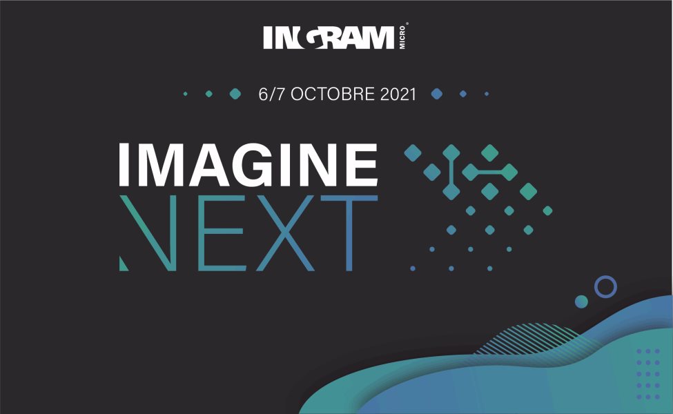 Le nouvel événement Ingram Micro : IMagine Next